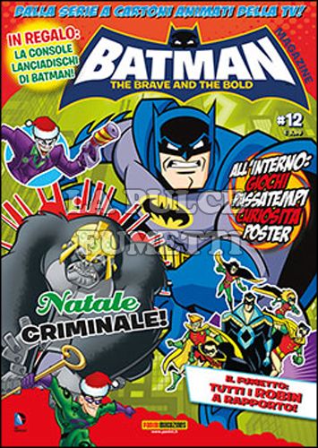 PANINI PLAY #    21 - BATMAN THE BRAVE AND THE BOLD MAGAZINE 12 + CONSOLE LANCIADISCHI